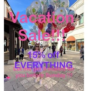 Vacation Sale !!! 15% off everything !!!!
